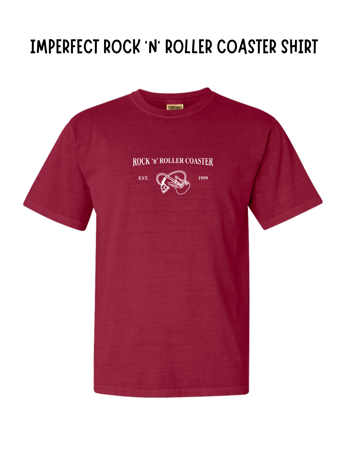 Imperfect Rock 'n' Roller Coaster Shirt